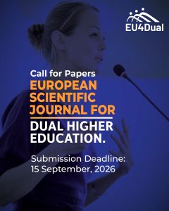 Call for papers for the European Scientific Journal for Dual Higher Education 2026/3 issue on AI in Dual Higher Education, focusing on digital transformation, pedagogical innovation, human agency, ethical reflection and institutional responsibility. Submissions are open until 15 September 2026.